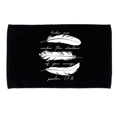 Hide Me Under The Shadow Of You Wings Psalm 17 8 Microfiber Hand Towel