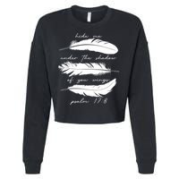 Hide Me Under The Shadow Of You Wings Psalm 17 8 Cropped Pullover Crew