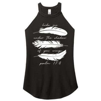 Hide Me Under The Shadow Of You Wings Psalm 17 8 Women's Perfect Tri Rocker Tank