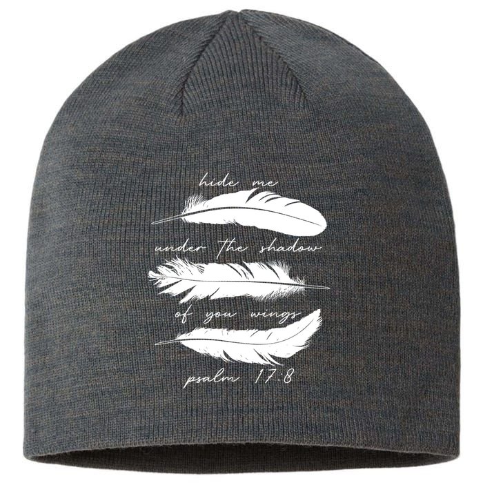 Hide Me Under The Shadow Of You Wings Psalm 17 8 Sustainable Beanie