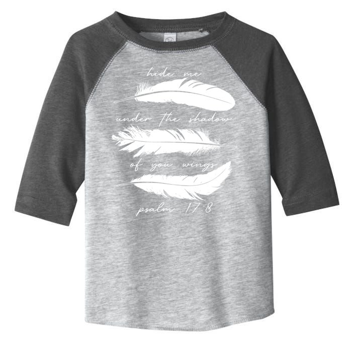 Hide Me Under The Shadow Of You Wings Psalm 17 8 Toddler Fine Jersey T-Shirt