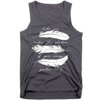Hide Me Under The Shadow Of You Wings Psalm 17 8 Tank Top