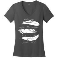 Hide Me Under The Shadow Of You Wings Psalm 17 8 Women's V-Neck T-Shirt