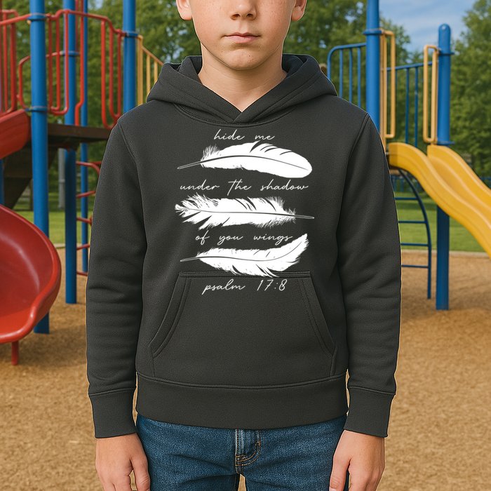 Hide Me Under The Shadow Of You Wings Psalm 17 8 Kids Hoodie
