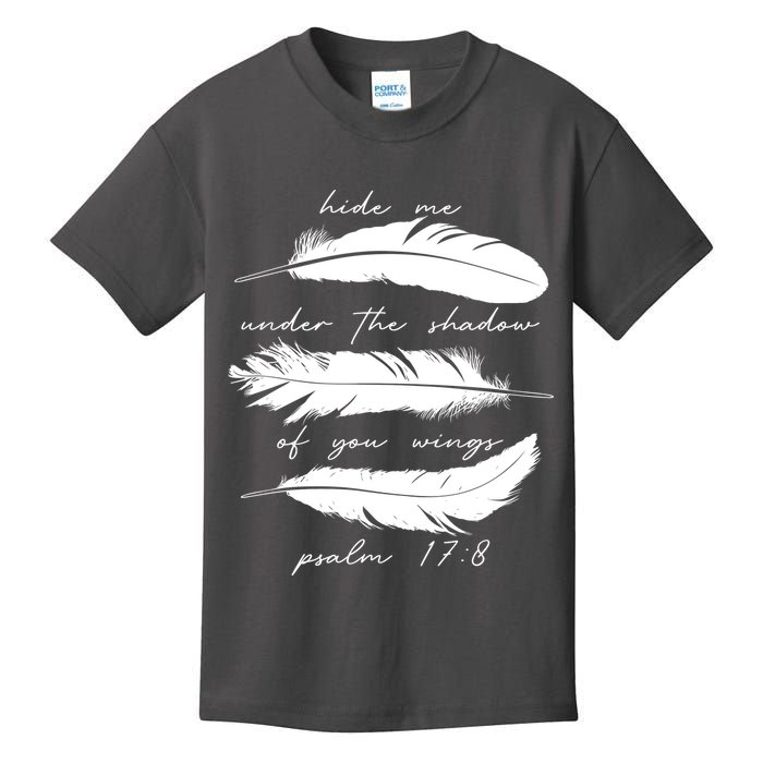 Hide Me Under The Shadow Of You Wings Psalm 17 8 Kids T-Shirt