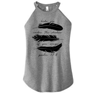 Hide Me Under The Shadow Of You Wings Psalm 17 8 Women's Perfect Tri Rocker Tank