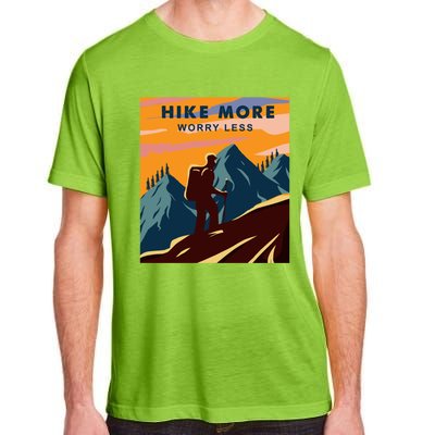 Hike More Worry Less Camping Gift Adult ChromaSoft Performance T-Shirt