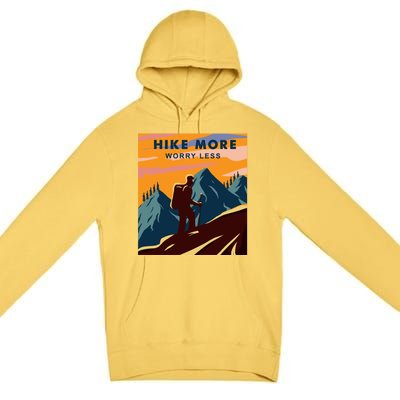 Hike More Worry Less Camping Gift Premium Pullover Hoodie