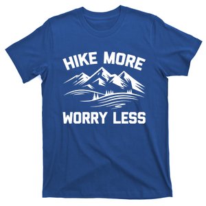 Hike More Worry Less Gift Funny Saying Camping Hiking Cute Gift T-Shirt