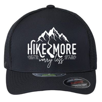 Hike More Worry Less Funny Nature Lovers Hiking Mountains Flexfit Unipanel Trucker Cap