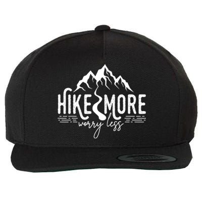 Hike More Worry Less Funny Nature Lovers Hiking Mountains Wool Snapback Cap