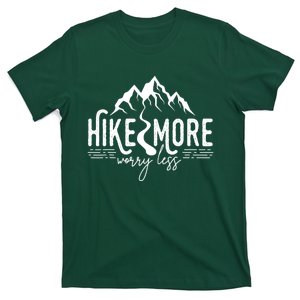 Hike More Worry Less Funny Nature Lovers Hiking Mountains T-Shirt