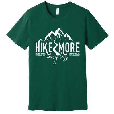 Hike More Worry Less Funny Nature Lovers Hiking Mountains Premium T-Shirt