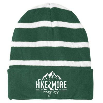 Hike More Worry Less Funny Nature Lovers Hiking Mountains Striped Beanie with Solid Band