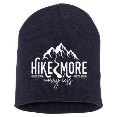 Hike More Worry Less Funny Nature Lovers Hiking Mountains Short Acrylic Beanie