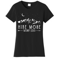 Hike More Worry Less Funny Nature Lovers Hiking Mountains Women's T-Shirt