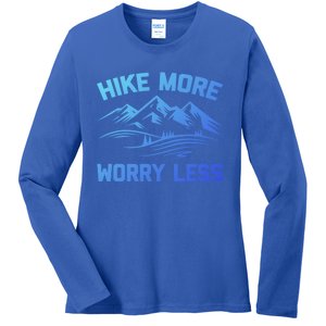 Hike More Worry Less Gift Funny Saying Camping Hiking Cute Gift Ladies Long Sleeve Shirt