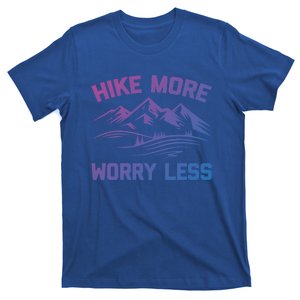 Hike More Worry Less Gift Funny Saying Camping Hiking Cute Gift T-Shirt