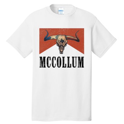 Howdy Mccollum Western Mccollum Punchy Cowboy Cowgirl Style Tall T-Shirt