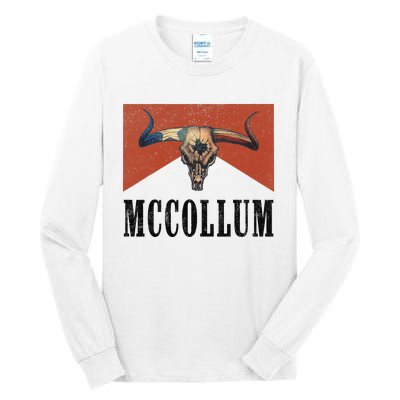 Howdy Mccollum Western Mccollum Punchy Cowboy Cowgirl Style Tall Long Sleeve T-Shirt