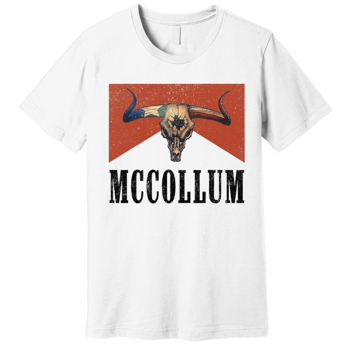 Howdy Mccollum Western Mccollum Punchy Cowboy Cowgirl Style Premium T-Shirt