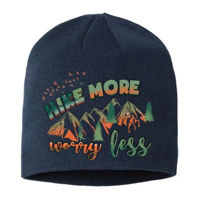 Hike More Worry Less Funny Nature Lovers Hiking Mountains Gift Sustainable Beanie