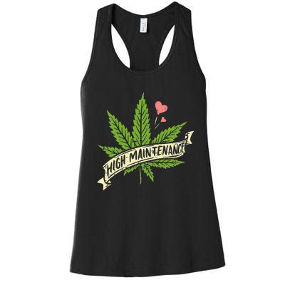 High Maintenance Weed Cannabis Pocket 420 THC Stoner Gift Women's Racerback Tank