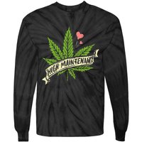 High Maintenance Weed Cannabis Pocket 420 THC Stoner Gift Tie-Dye Long Sleeve Shirt