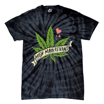 High Maintenance Weed Cannabis Pocket 420 THC Stoner Gift Tie-Dye T-Shirt