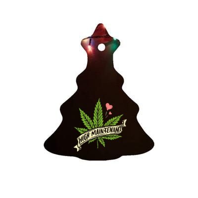 High Maintenance Weed Cannabis Pocket 420 THC Stoner Gift Ceramic Tree Ornament