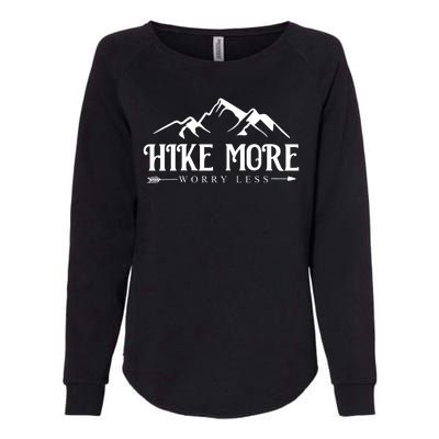 Hike More Worry Less Womens California Wash Sweatshirt