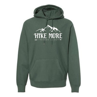 Hike More Worry Less Premium Hoodie