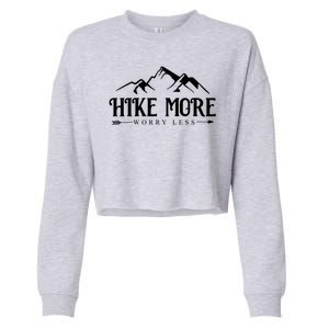 Hike More Worry Less Cropped Pullover Crew