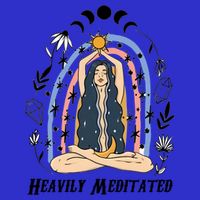 Heavily Meditated Witchcraft Witchy Spiritual Crystal Lover Meaningful Gift T-Shirt