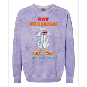 Hot Mulligan Why Would I Watch Colorblast Crewneck Sweatshirt