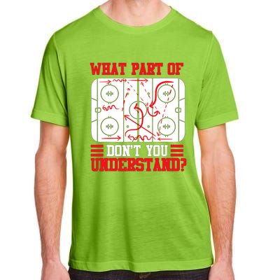 Hockey Mastery: What Part DonT You Get? Cute Gift Adult ChromaSoft Performance T-Shirt