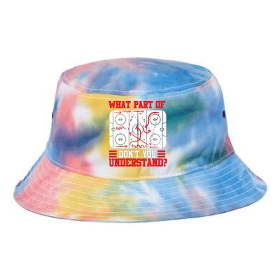 Hockey Mastery: What Part DonT You Get? Cute Gift Tie Dye Newport Bucket Hat