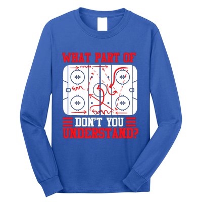 Hockey Mastery: What Part DonT You Get? Cute Gift Long Sleeve Shirt