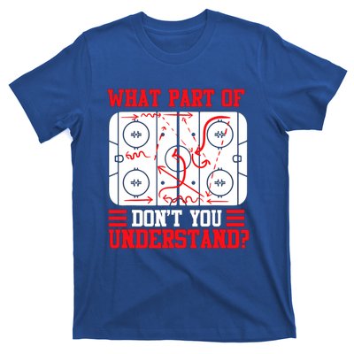 Hockey Mastery: What Part DonT You Get? Cute Gift T-Shirt