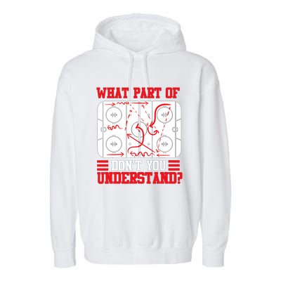 Hockey Mastery: What Part DonT You Get? Cute Gift Garment-Dyed Fleece Hoodie