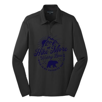 Hike More Worry Less Camping Summer Vacation Mountain Gift Silk Touch Performance Long Sleeve Polo