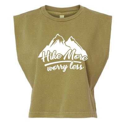 Hike More Worry Less For Hiking And Camping Gift Garment-Dyed Women's Muscle Tee