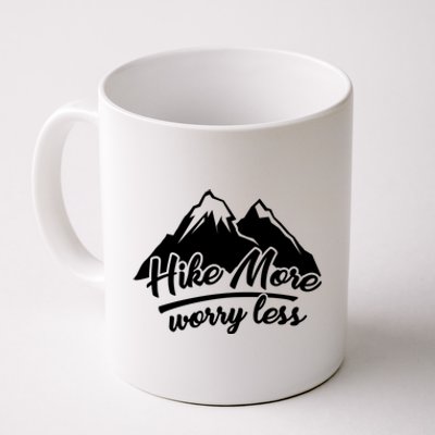 Hike More Worry Less For Hiking And Camping Gift Coffee Mug