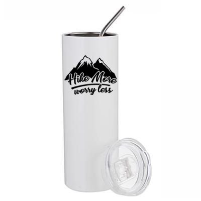 Hike More Worry Less For Hiking And Camping Gift Stainless Steel Tumbler