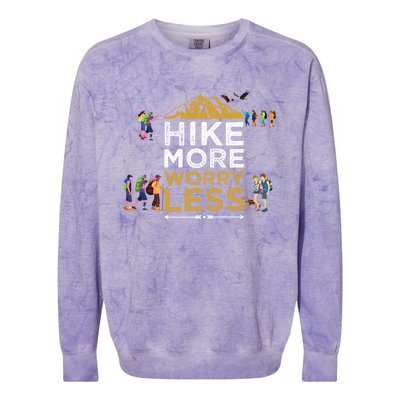 Hike More Worry Less Adults Camping Funny Gift Colorblast Crewneck Sweatshirt