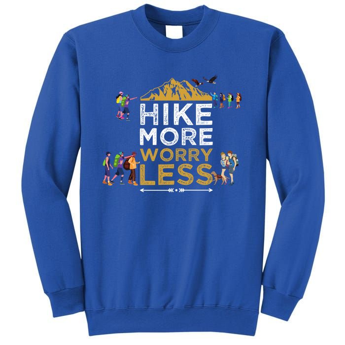 Hike More Worry Less Adults Camping Funny Gift Sweatshirt