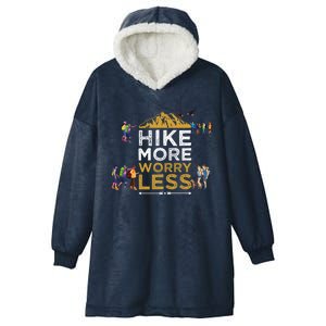 Hike More Worry Less Adults Camping Funny Gift Hooded Wearable Blanket