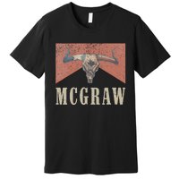 Howdy Mcgraw Western Mcgraw Cowboy Premium T-Shirt