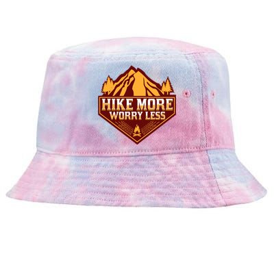 Hike More Worry Less Gift For Hikers Funny Hiking Camping Cool Gift Tie-Dyed Bucket Hat