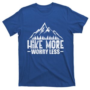 Hike More Worry Less Hiking Camping Climbing Outdoor Great Gift T-Shirt